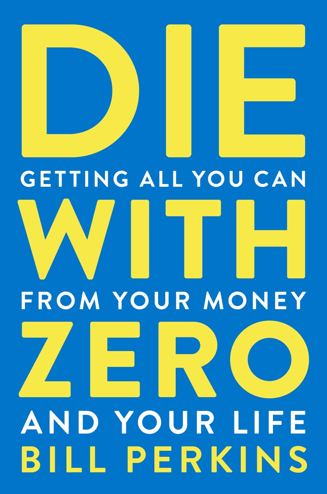 Book cover for Die With Zero