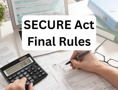 SECURE Act Final Rules