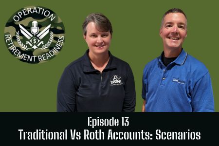 ORR Epsiode 13 Title Screen - Traditional Vs Roth Accounts: Scenarios