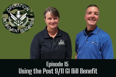 ORR Episode 15 Title Screen - Using the Post 9/11 GI Bill Benefit